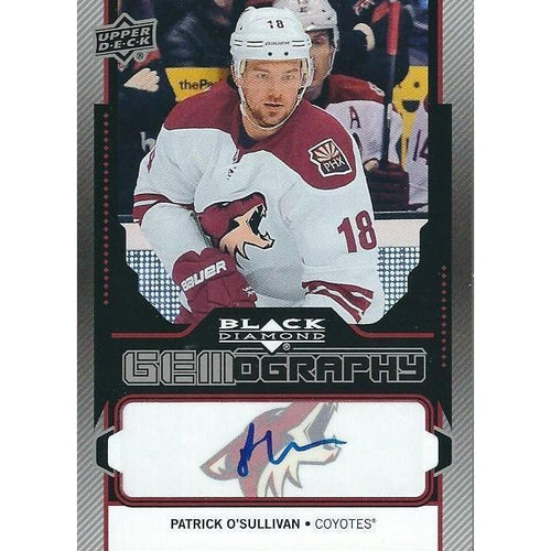 2013-14 Upper Deck Black Diamond Patrick O'Sullivan Gemography Autogrpaph BB ARI