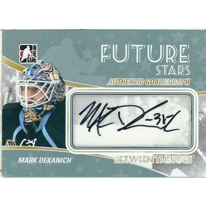 2010-11 ITG Between The Pipes Mark Dekanich Future Stars Autograph BB NSH