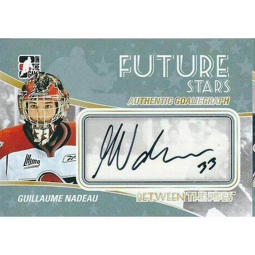 2010-11 ITG Between The Pipes Guillaume Nadeau Future Stars Autograph BB