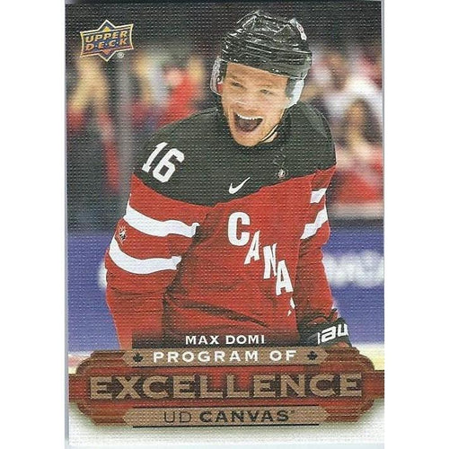 2015-16 Upper Deck Max Domi Program of Excellence Canvas Young Guns Team Canada ARI
